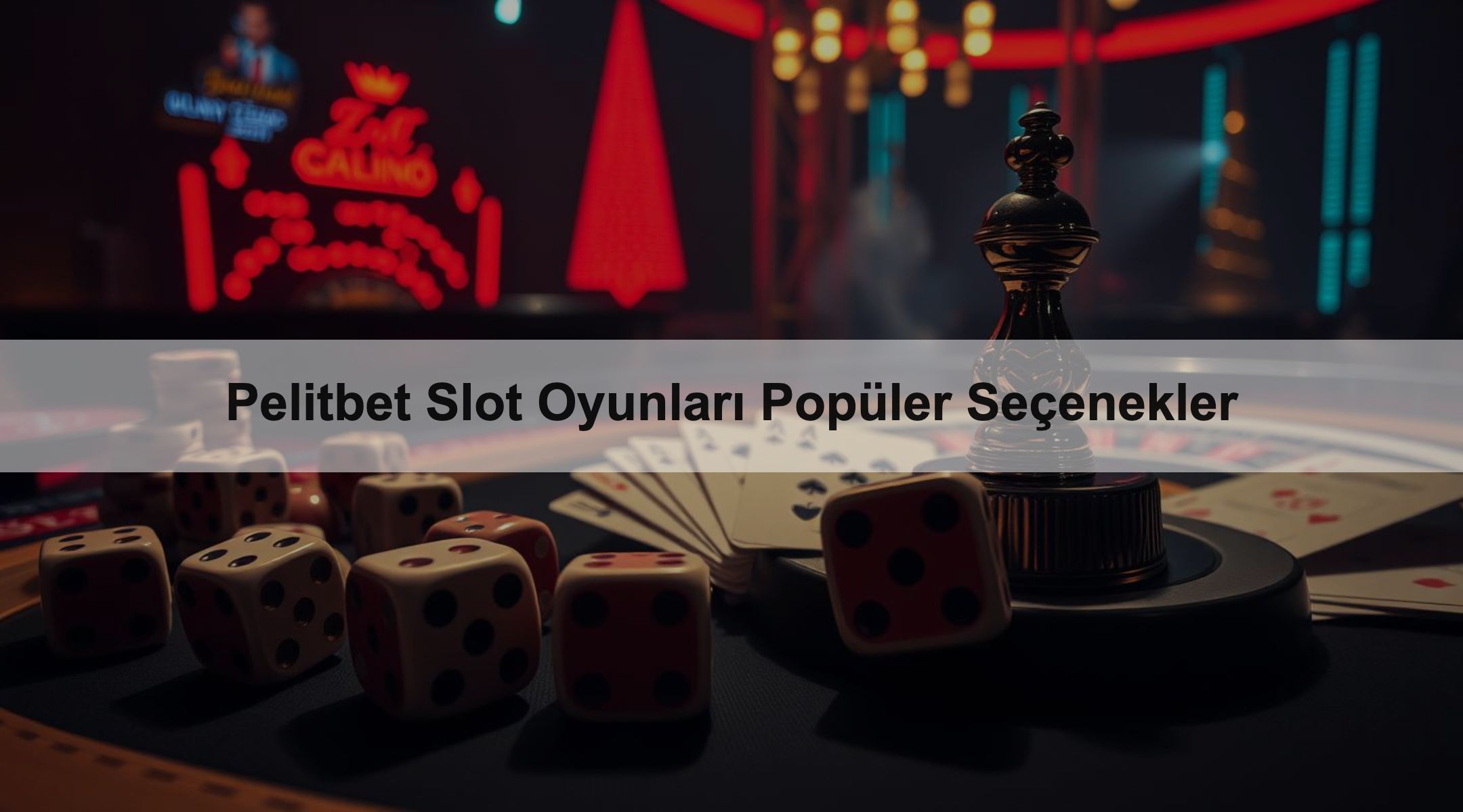 Pelitbet Slot Oyunları Popüler Seçenekler