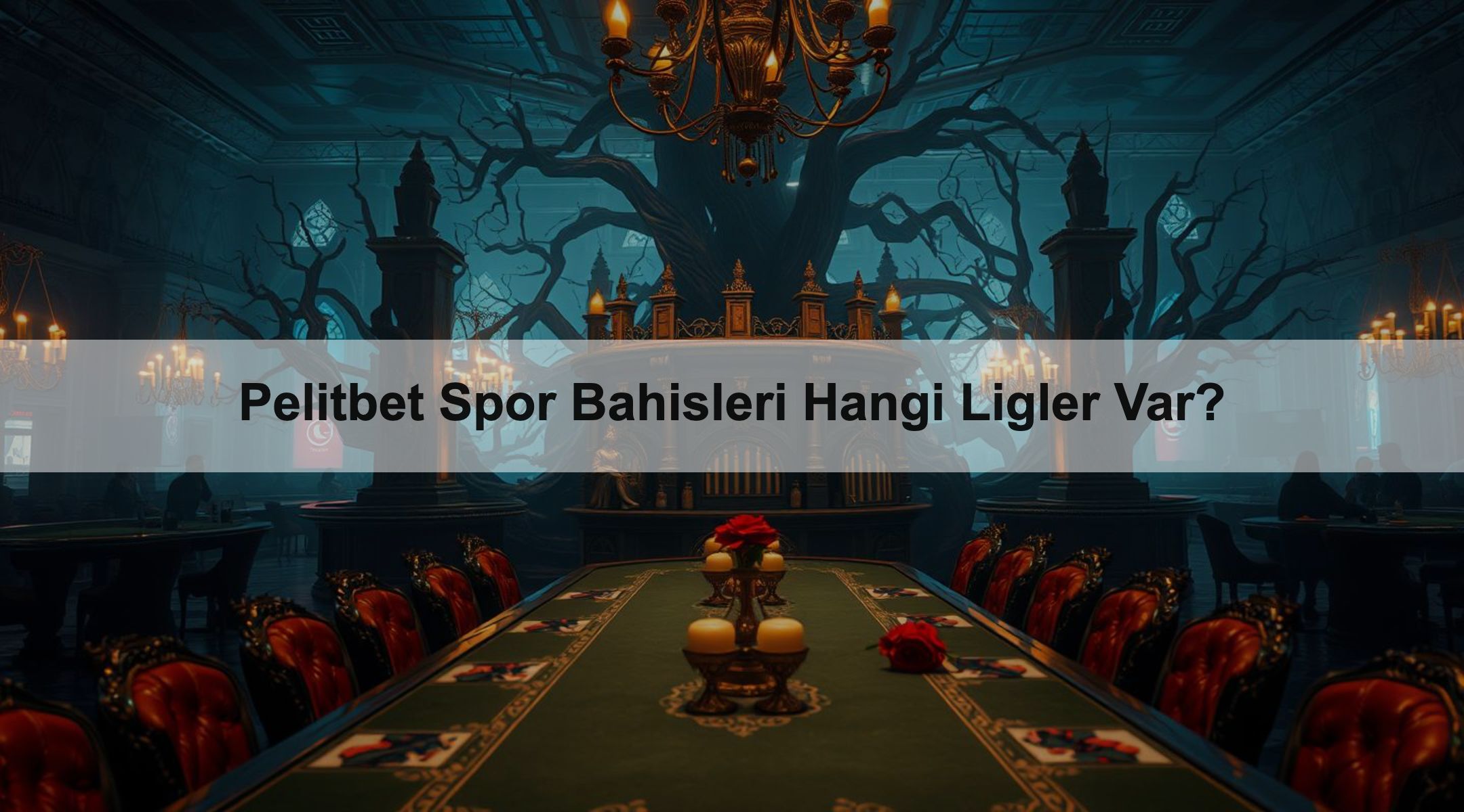 Pelitbet Spor Bahisleri Hangi Ligler Var? 1 Pelitbet Spor Bahisleri Hangi Ligler Var?