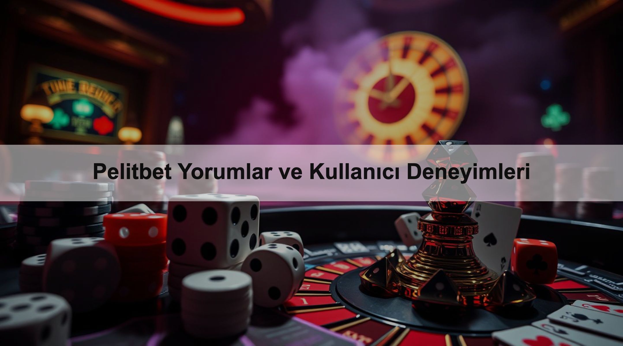 Pelitbet Yorumlar ve Kullanıcı Deneyimleri 1 Pelitbet Yorumlar ve Kullanıcı Deneyimleri